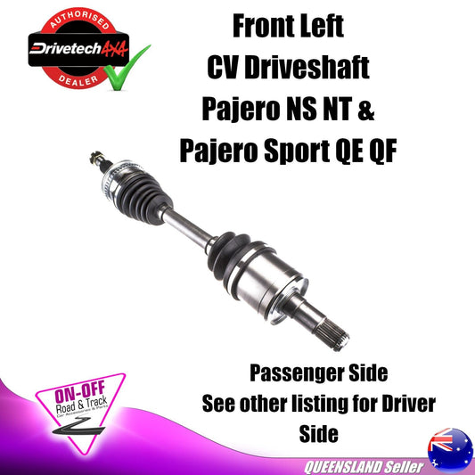 Drivetech 4x4 DTS-553 - CV Driveshaft For Pajero NS NT Pajero Sport QEQF - Front