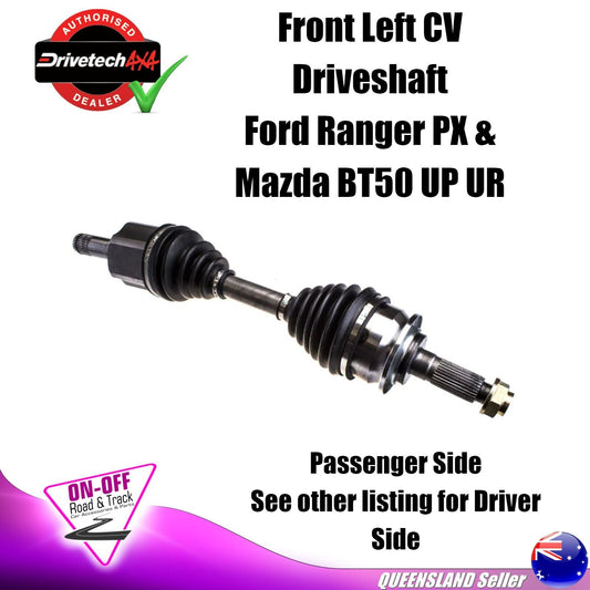 Drivetech 4x4 DTS-557 - CV Driveshaft For Ford Ranger PX Mazda BT50 UP UR Left
