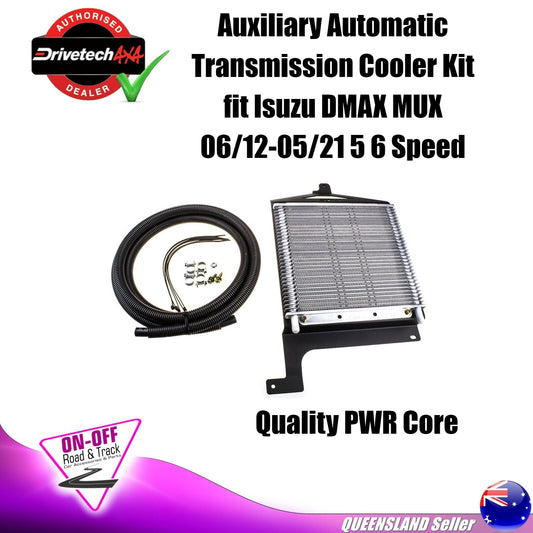 Auxiliary Automatic Transmission Cooler Kit For Isuzu DMAX MUX 06/12-05/21 5 6SP