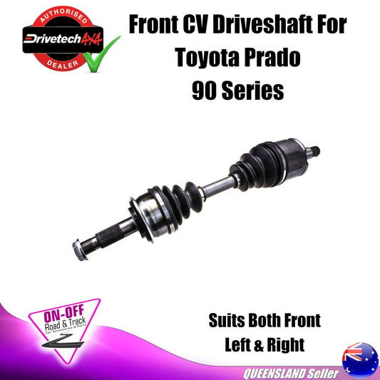 Drivetech 4x4 DTS-509 - CV Driveshaft For Toyota Prado 90/95 Series